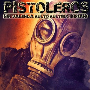 Pistoleros (Explicit)