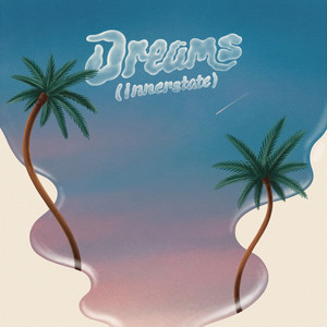 Dreams (Innerstate)