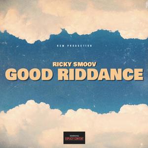 Good Riddance (Explicit)