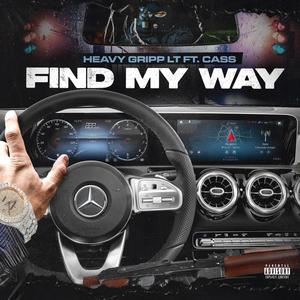 Find My Way (feat. Cass Cass) (Explicit)