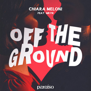 Off The Ground (feat. MRYN)