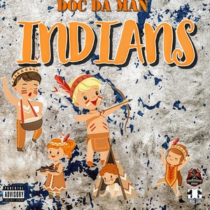 Indians (Explicit)