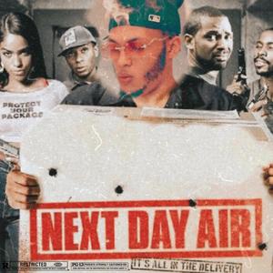 Next Day Air (Explicit)