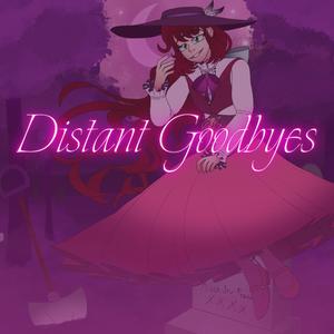 Distant Goodbyes (feat. Lily Honigberg) [Radio Edit]