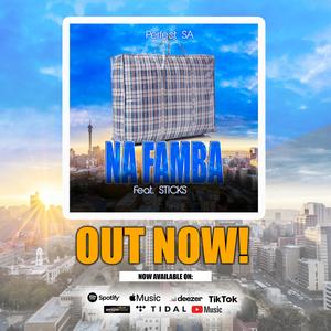 Na Famba (feat. Sticks)
