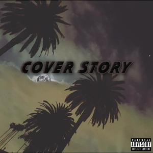 Cover Story (Explicit)