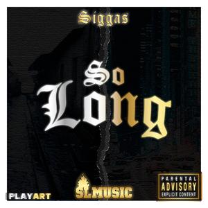 So Long (Explicit)