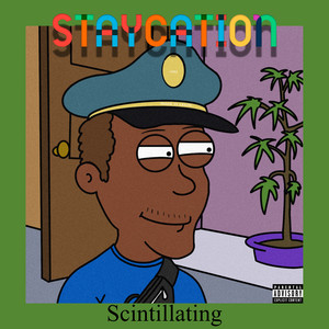 Staycation (Explicit)