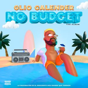 No Budget (Explicit)