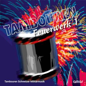 Tambouren Feuerwerk 1