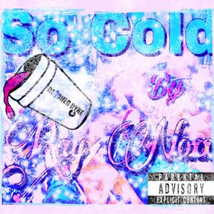 So Cold(feat. Ray Noxx) (Toned Dyne & Sliced remix|Explicit)