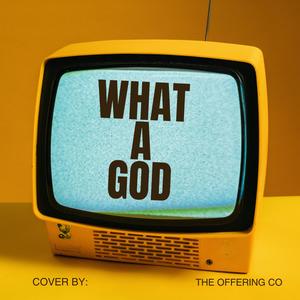 What A God (feat. Joy Cone & Keedron Bryant) (COVER版)