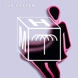 The System
