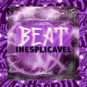 Beat Inesplicável (Explicit)