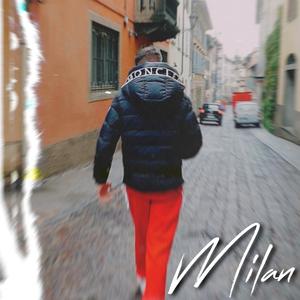 Milan (Explicit)