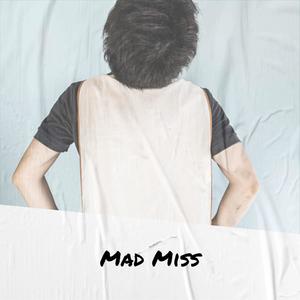 Mad Miss