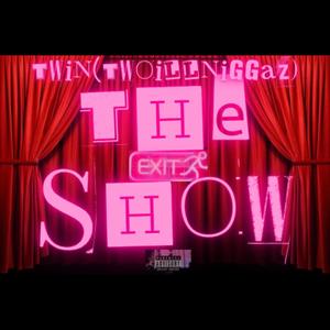 The Show (Explicit)