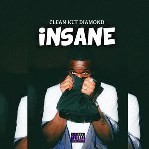 Insane