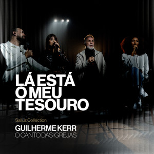 Lá Está o Meu Tesouro