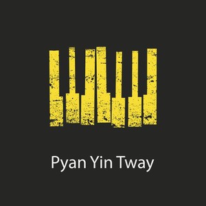 Pyan Yin Tway