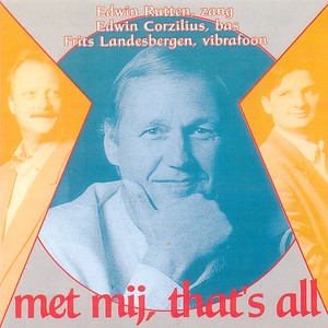 Edwin Rutten - They Can't Take That Away From Me