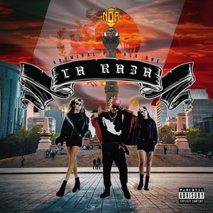 La Raza (feat. Alx One) [Explicit]