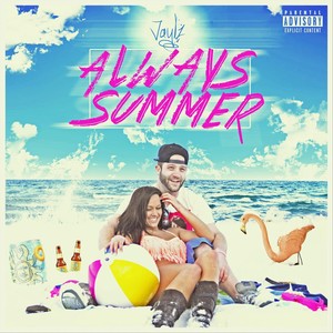 Always Summer (Explicit)