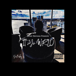 Fucx da WRLD (feat. Smacs) (Explicit)