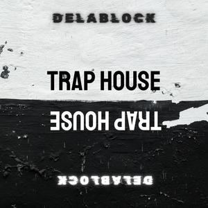 Trap House !!! (Explicit)