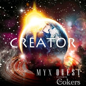 Creator (feat. The Cokers)