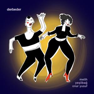 Derbeder (feat. Burhan Hasdemir)