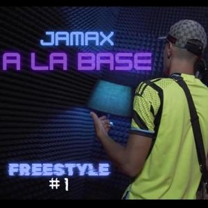 A la base (Freestyle #1) [Explicit]