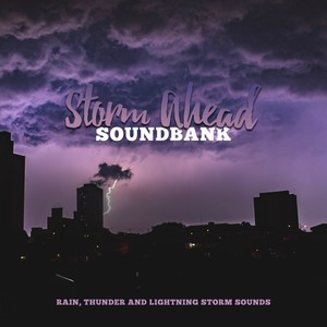 Storm Ahead Soundbank