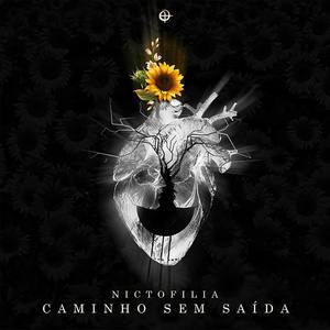 Caminho Sem Saída - The Remix