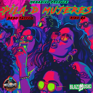 Pila D Mujeres (Explicit)