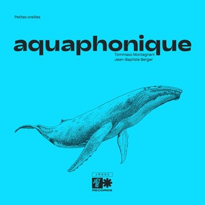 AQUAPHONIQUE (Petites oreilles)