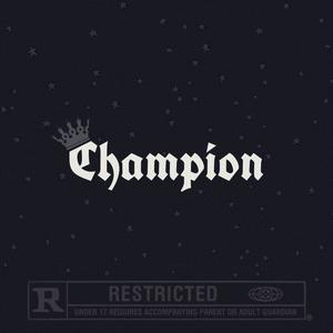 Champion (feat. Jack Delaney) [Explicit]