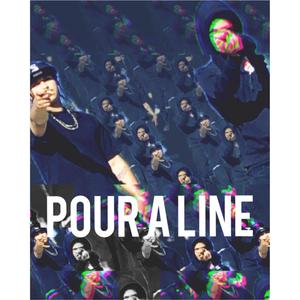 POUR A LINE (feat. JTMA) [Explicit]