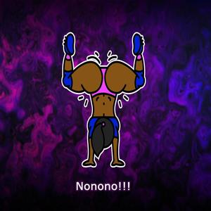 Nonono (feat. Jimm On The Beatz & Los de la Nave) (Explicit)