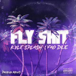 Fly **** (feat. Fao.Dee) (Explicit)