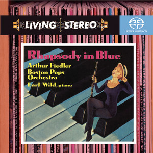 Gershwin: Rhapsody in Blue; Concerto in F; An American in Paris; Variations on "I Got Rhythm"