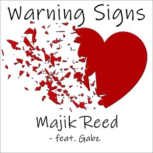 Warning Signs (feat. Gabz)