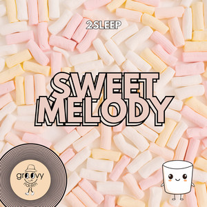 Sweet Melody