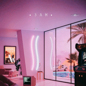 3 Am (Explicit)