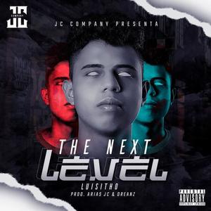 The Next Level (Explicit)