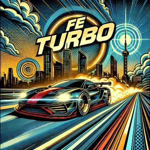 Fe Turbo