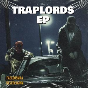 Traplords ep (Explicit)