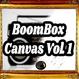 BoomBox Canvas, Vol. 1