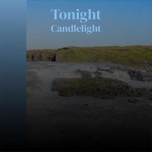 Tonight Candlelight