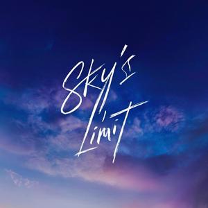 Sky's the Limit (Instrumental) [Explicit]